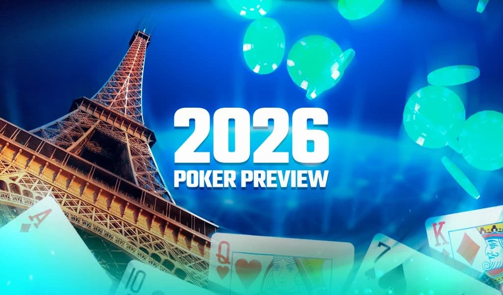Poker Chips and playing cards floating over a blue background with the Eiffel Tower and a bold 2026 poker preview headline.