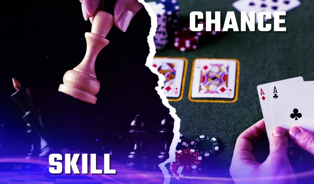 Split image showing a chess piece with the word "Skill" on the left and poker cards with chips labeled "Chance" on the right.