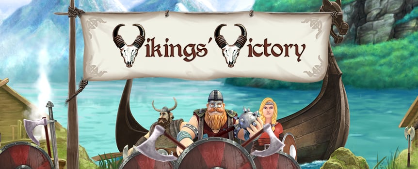 Enjoy the Spoils of War with Vikings' Victory