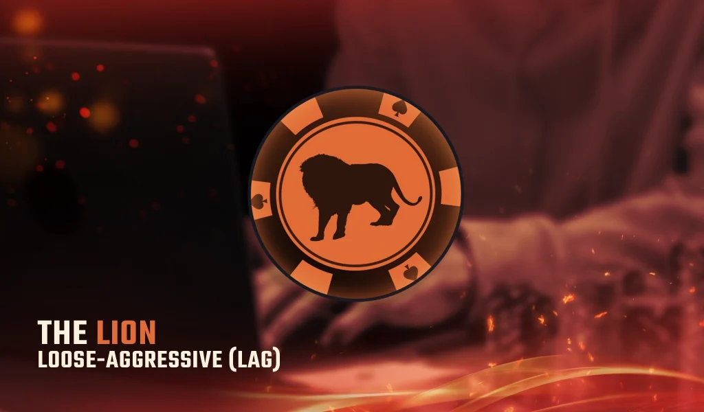 Orange poker chip with a lion symbol, labeled 'The Lion - Loose-Aggressive (LAG),' symbolizing an aggressive poker style.